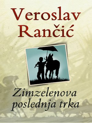 cover image of Zimzelenova poslednja trka